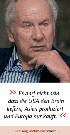 europe's digital strategy Prof. August-Wilhelm Scheer - Quote